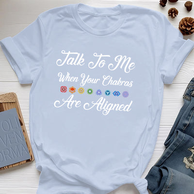 Olivenorma "Talk To Me When Your Chakras Are Aligned" Yoga T-Shirt