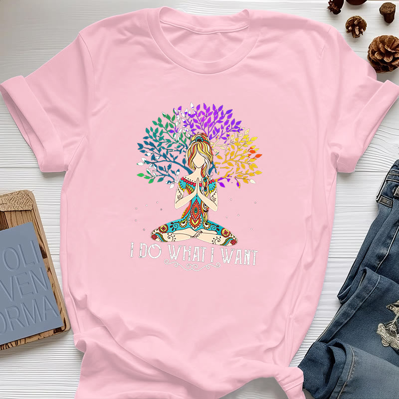 Olivenorma "I Do What I Want" Yoga Meditation T-Shirt
